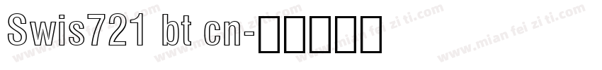 Swis721 bt cn字体转换